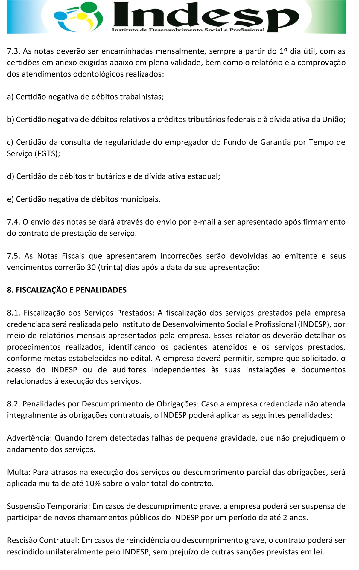 EDITAL DE CHAMAMENTO PÚBLICO: INDESP - News Rondônia