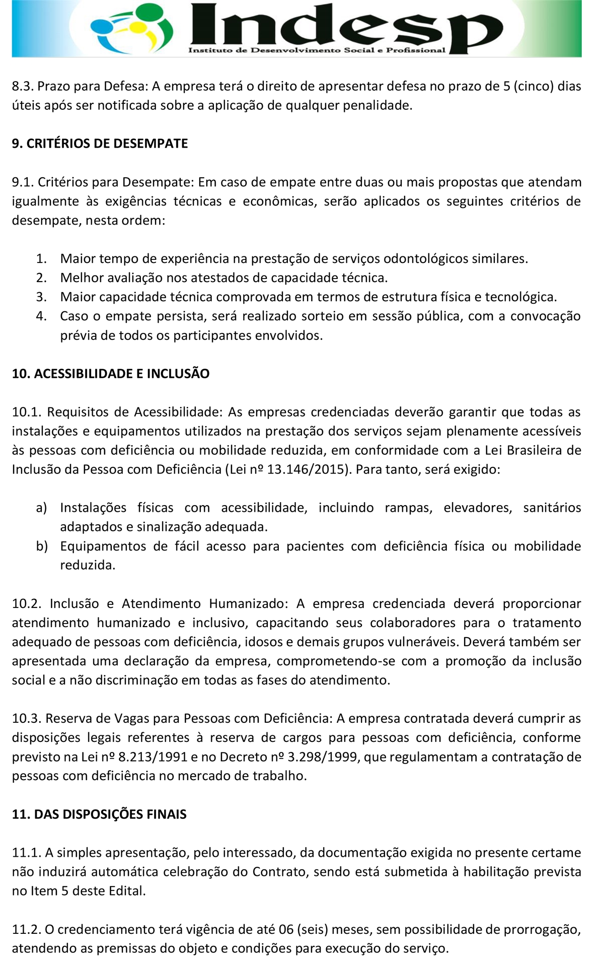 EDITAL DE CHAMAMENTO PÚBLICO: INDESP - News Rondônia