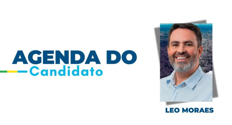 Agenda do candidato: Leo Moraes para Terça-feira dia 22/10 - News Rondônia