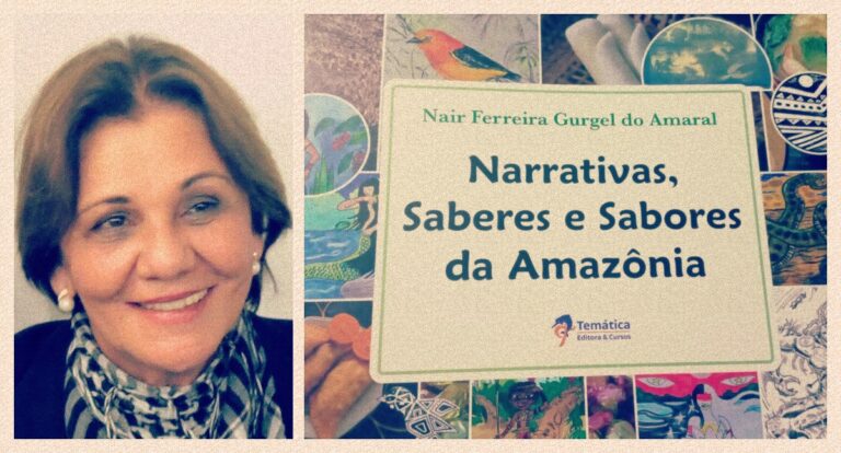 Narrativas, Saberes e Sabores da Amazônia: Obra da Professora Nair Gurgel Mistura Literatura, Arte e Culinária - News Rondônia