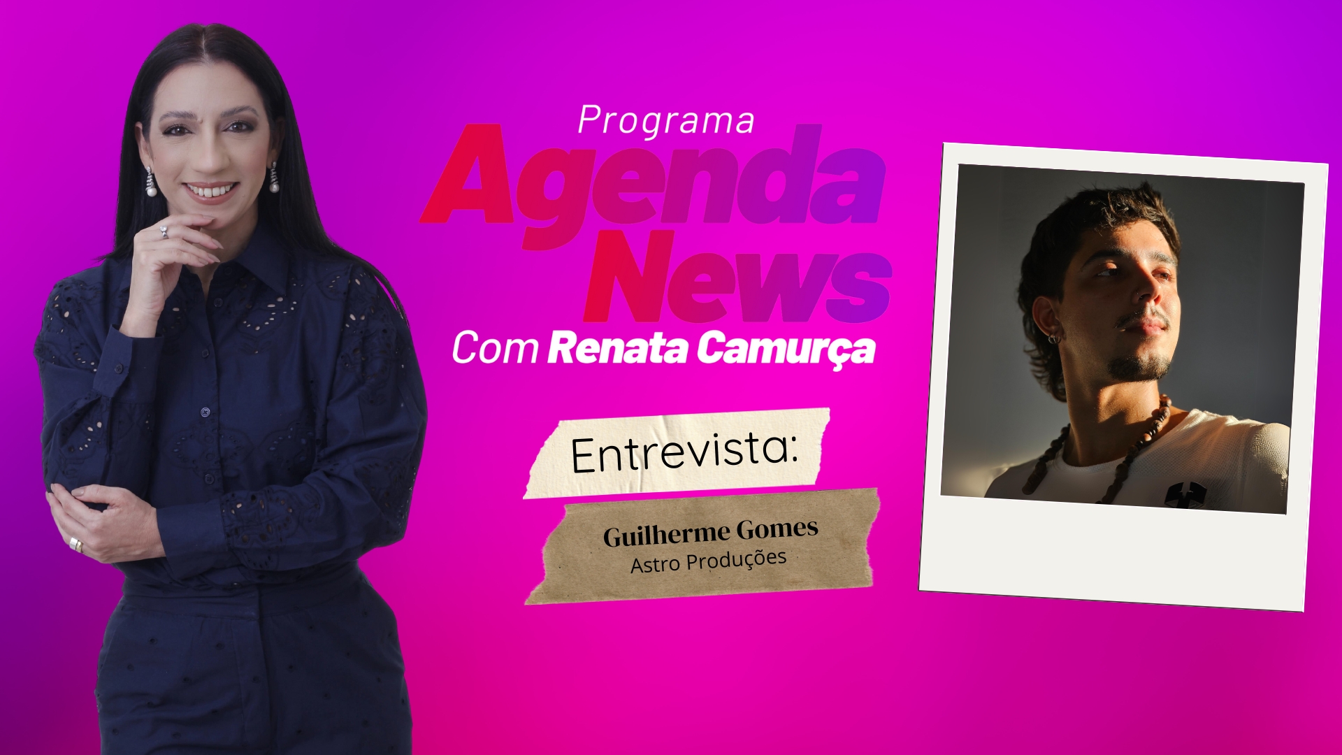 #AgendaNews | Entrevista Guilherme Gomes - Astro Produções - News Rondônia