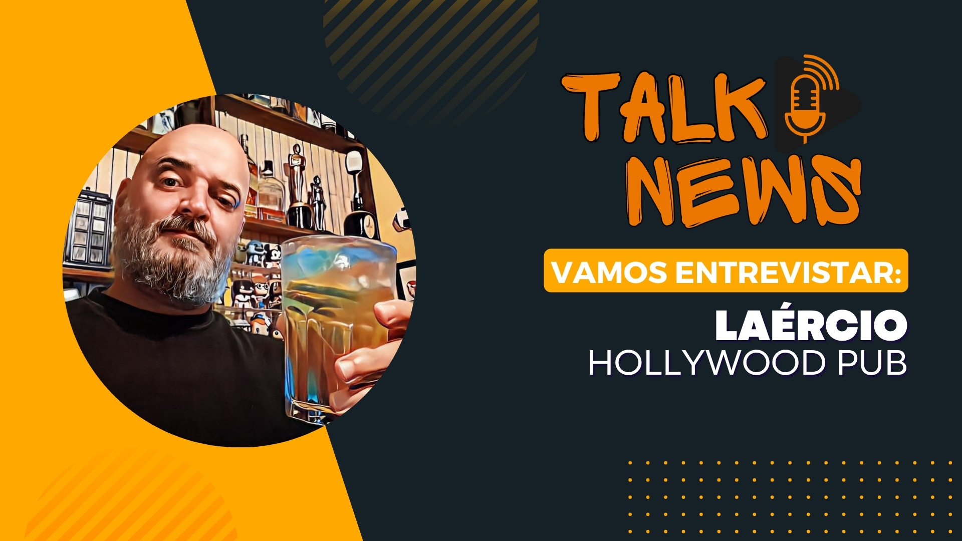 #TalkNews | Entrevista o empresário Laércio, idealizador do Hollywood Pub - News Rondônia