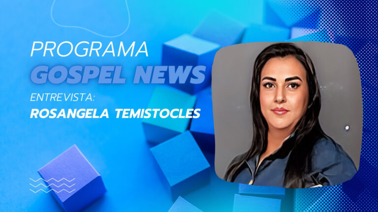 #GospelNews | Entrevista Rosangela Temistocles - Secretaria da Escola Dominical - News Rondônia