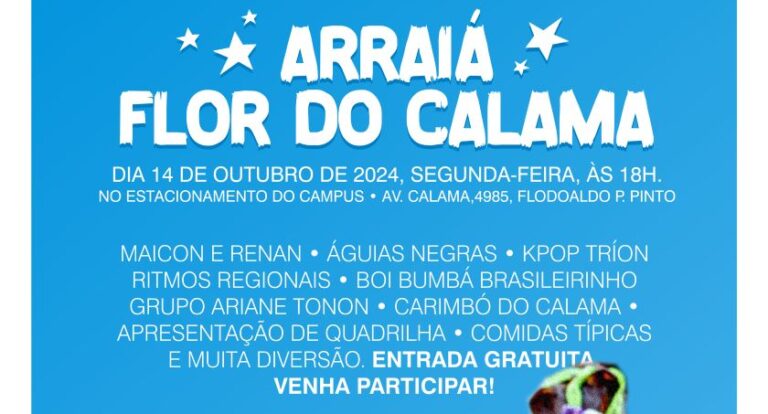 Arraiá “Flor do Calama” promete uma noite de festa popular