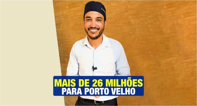 Dr. Fernando Máximo destina mais de R$ 26 milhões de emendas parlamentares para Porto Velho