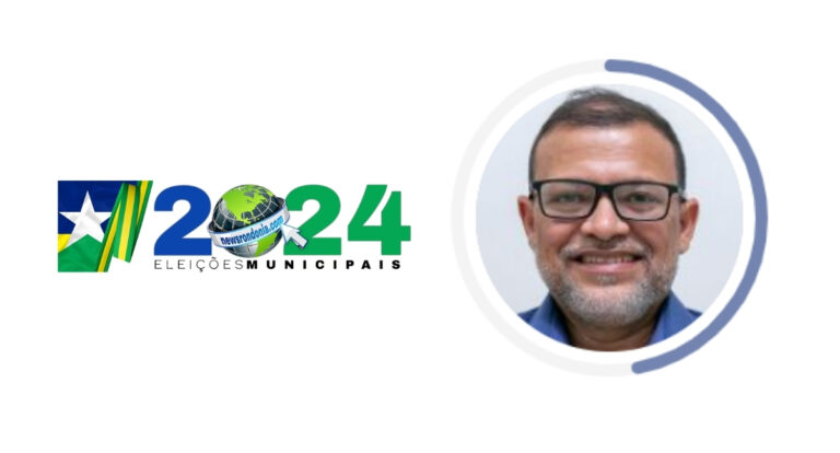 Gilmar Tomaz é Eleito Prefeito de Governador Jorge Teixeira com 47,00% dos Votos - News Rondônia