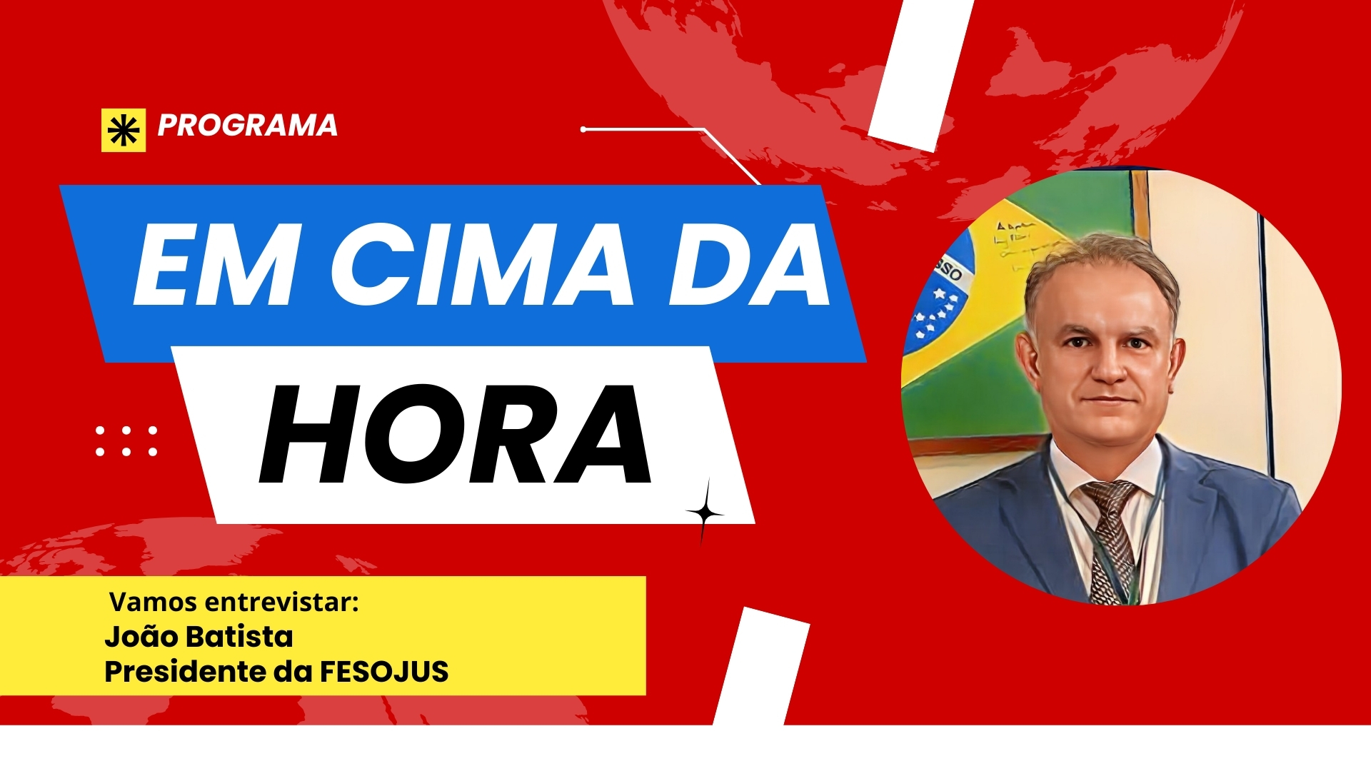 #EmCimaDaHora | Entrevista João Batista, Presidente da FESOJUS - News Rondônia