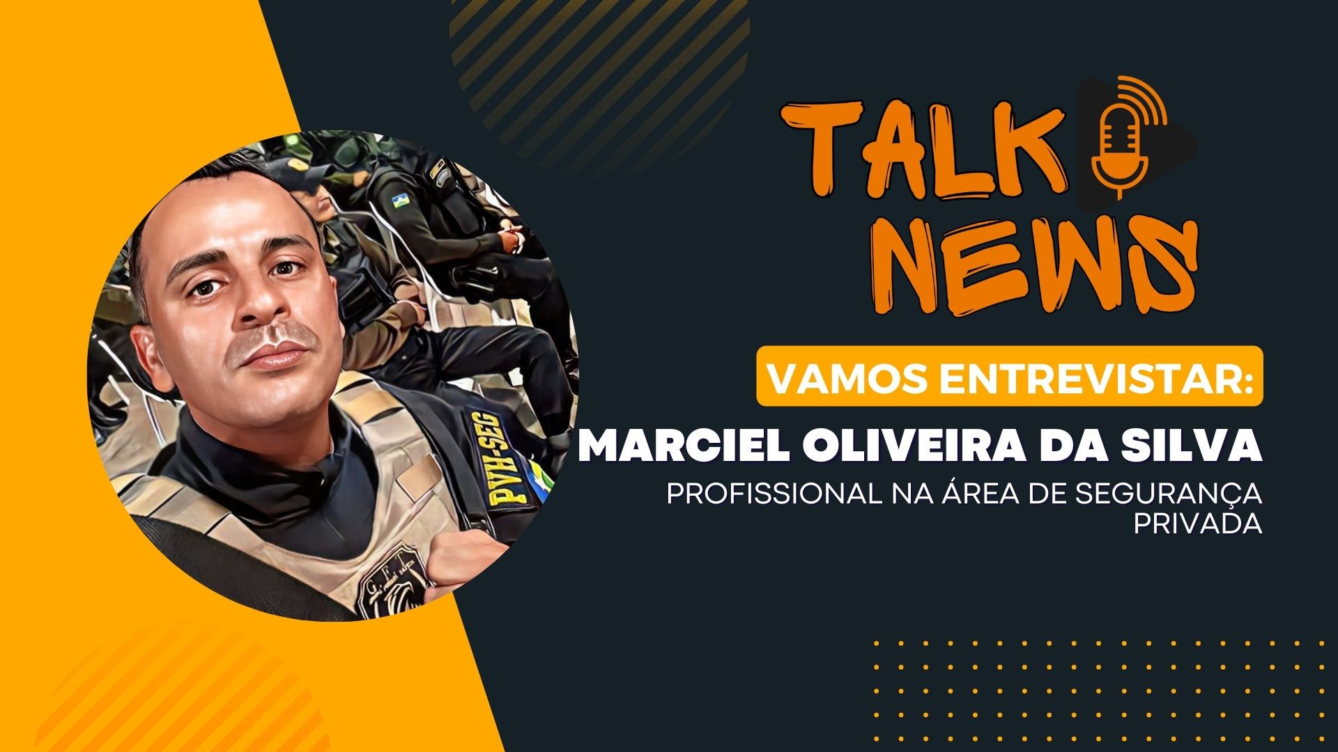 #TalkNews | Entrevista Marciel Oliveira da Silva - instrutor - News Rondônia