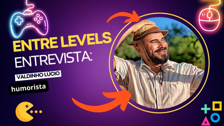 #EntreLevels | Entrevista Valdinho Lúcio, humorista - News Rondônia