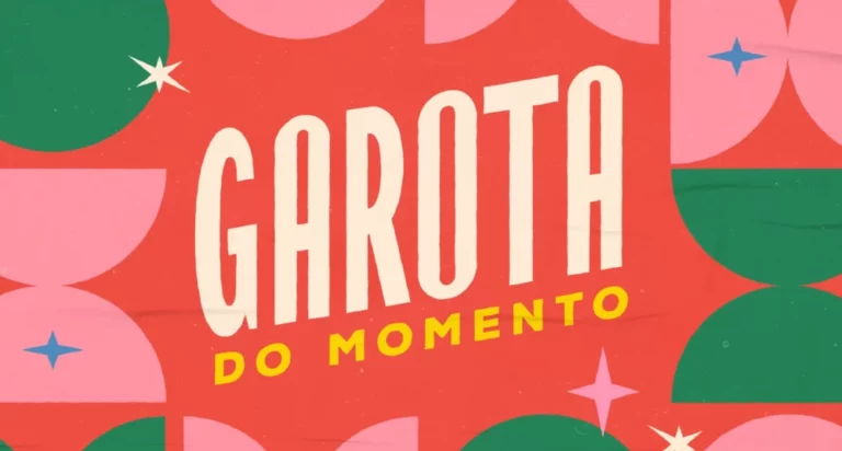 Garota do Momento