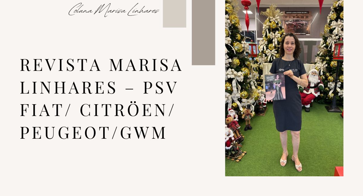 REVISTA MARISA LINHARES – PSV FIAT/ CITRÖEN/ PEUGEOT/GWM