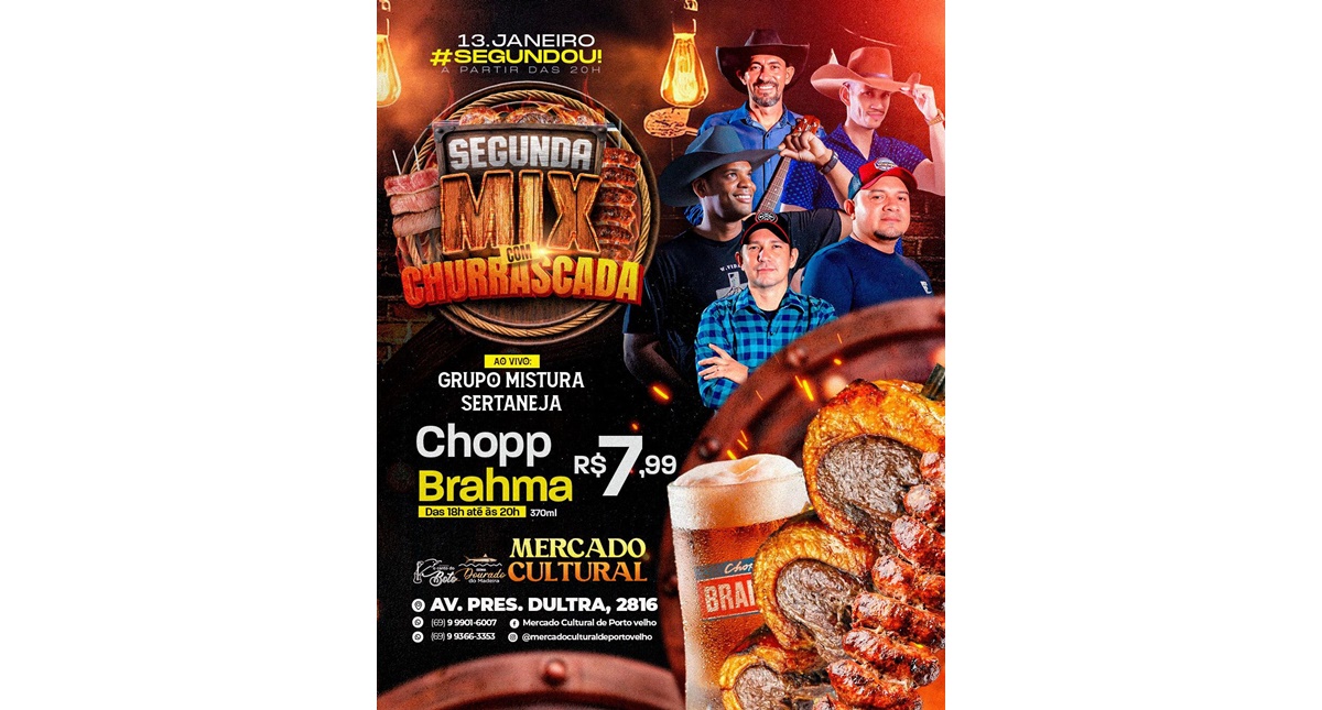 SHOW GRÁTIS- Segunda tem churrascada e show do Mistura Sertaneja  no Mercado Cultural - News Rondônia