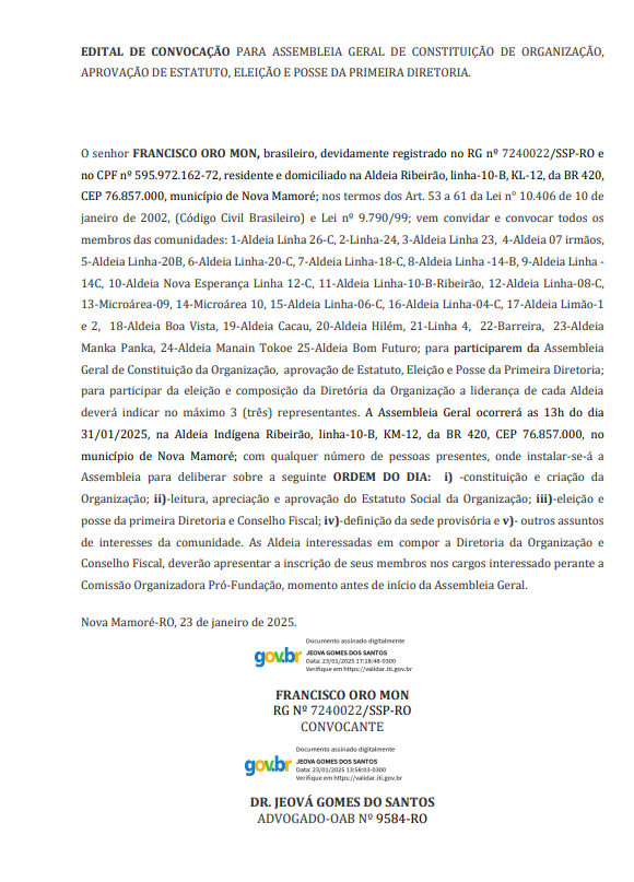 EDITAL DE CONVOCAÇÃO PARA ASSEMBLEIA GERAL DE CONSTITUIÇÃO DE ORGANIZAÇÃO, APROVAÇÃO DE ESTATUTO, ELEIÇÃO E POSSE DA PRIMEIRA DIRETORIA - News Rondônia