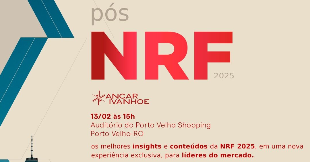 Porto Velho Shopping promove Pós-NRF com tendências do maior evento de varejo do mundo - News Rondônia