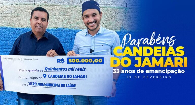 Dr. Fernando Máximo destina R$ 500 mil para a saúde de Candeias do Jamari