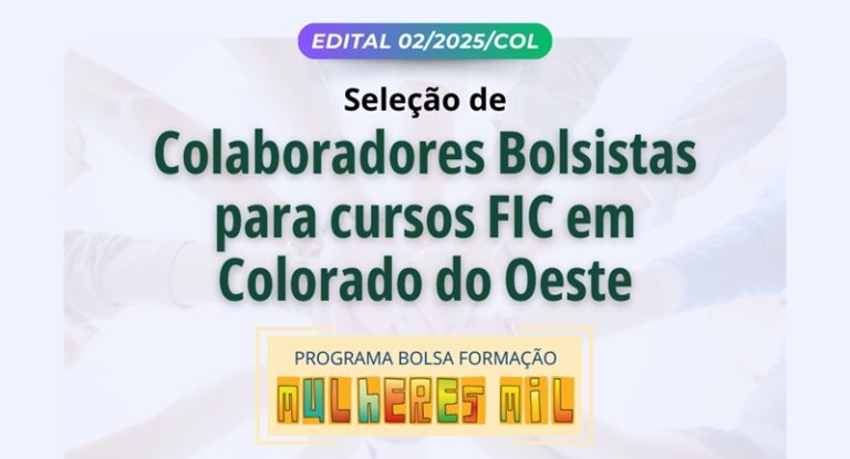 Campus Colorado do Oeste seleciona profissionais para atuarem em cursos do Programa Mulheres Mil