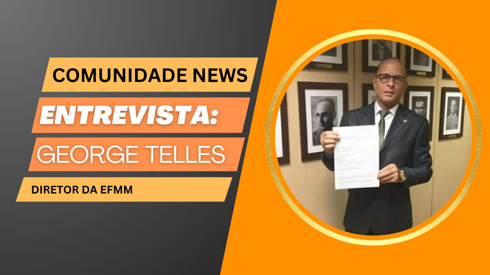 #ComunidadeNews | Entrevista George Telles - EFMM - News Rondônia