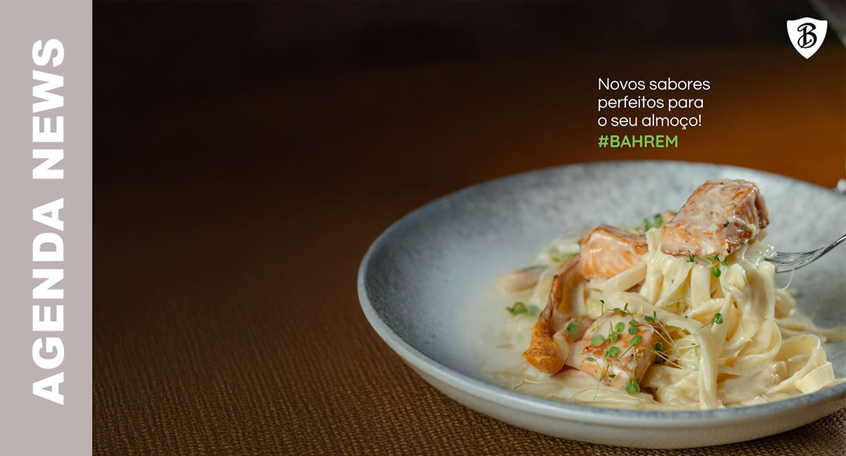 Agenda News: Bahrem apresenta novidades irresistíveis no cardápio - News Rondônia