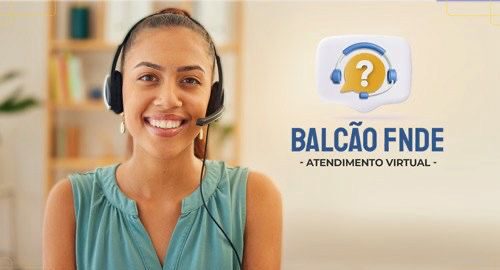 Gestores educacionais podem tirar dúvidas sobre Novo PAC no Balcão Virtual do FNDE