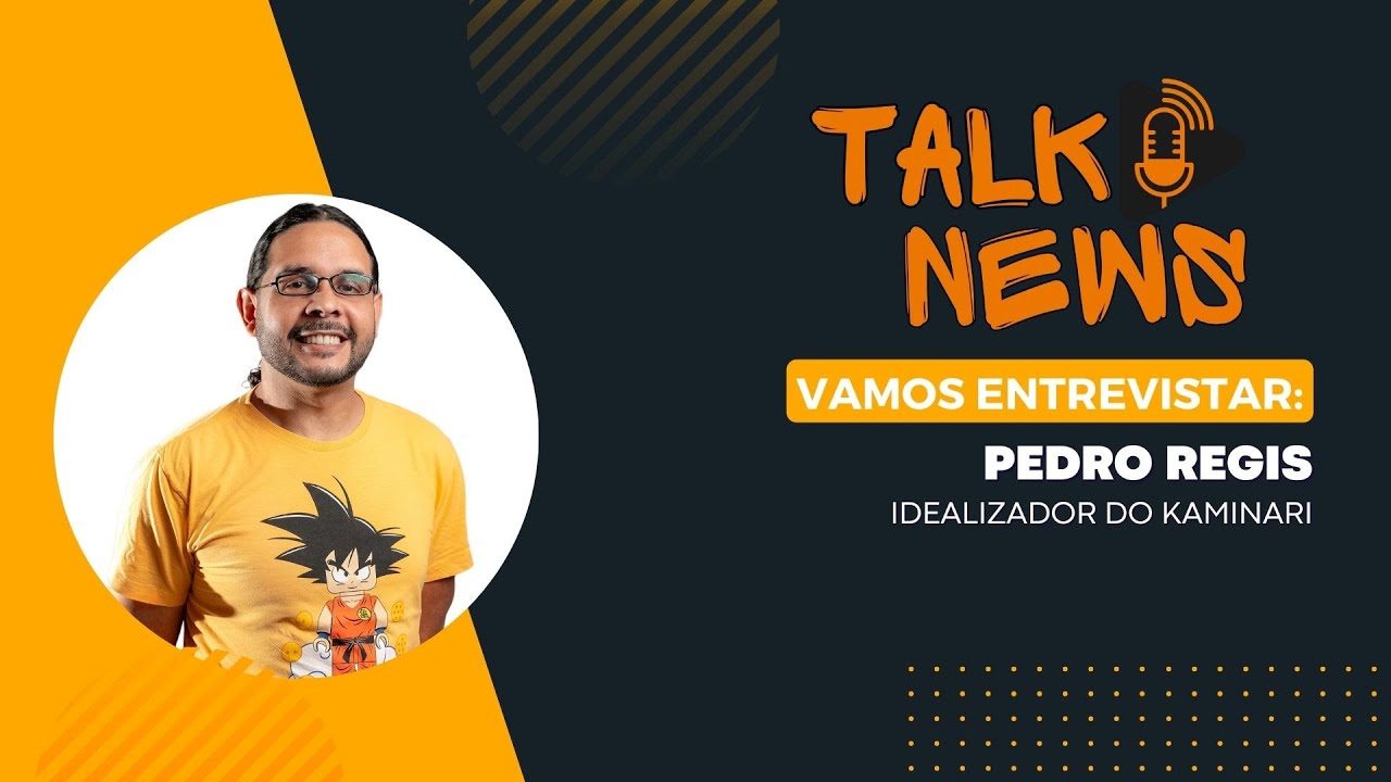 #TalkNews | Entrevista Pedro Regis - idealizador do Kaminari - News Rondônia