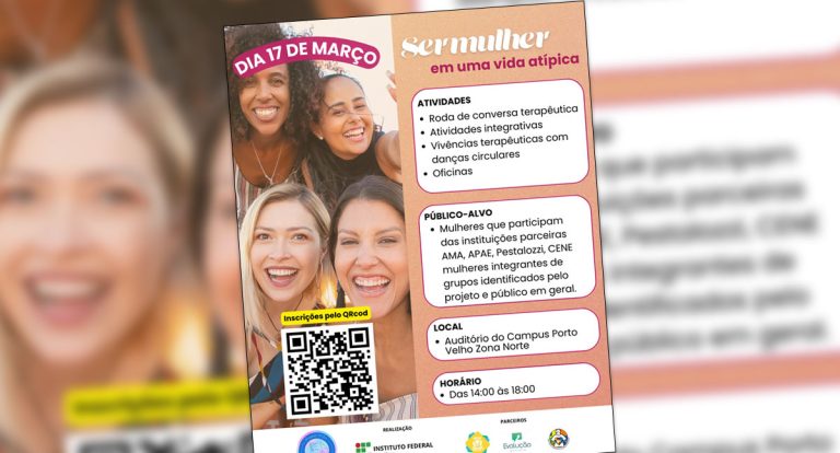 "Ser Mulher em uma Vida Atípica": um evento transformador que você não pode perder! - News Rondônia