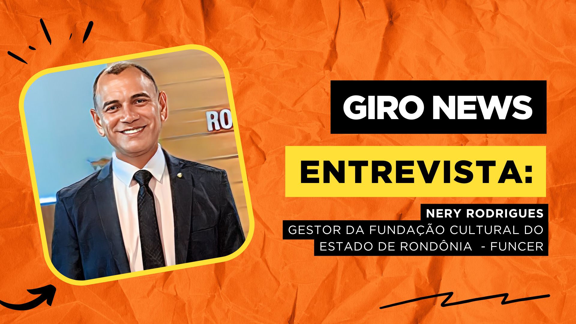 #GiroNews | Entrevista Nery Rodrigues - FUNCER - News Rondônia