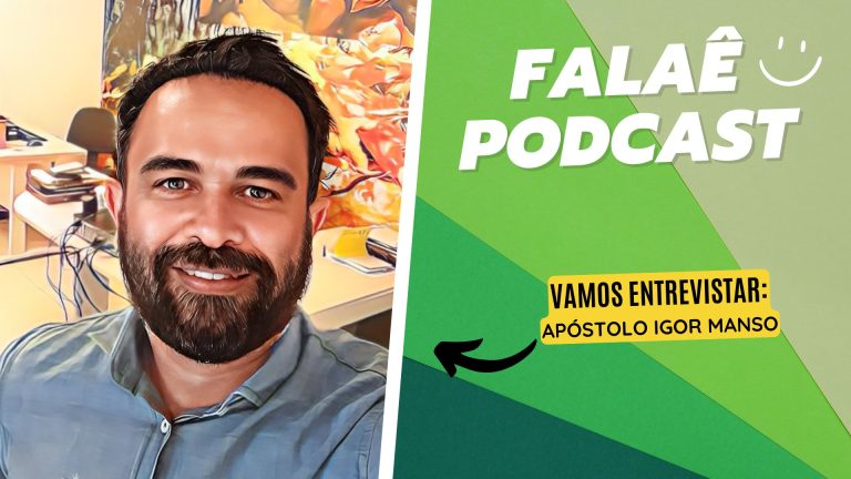 #FalaêPodCast | Entrevista apóstolo Igor Manso - News Rondônia