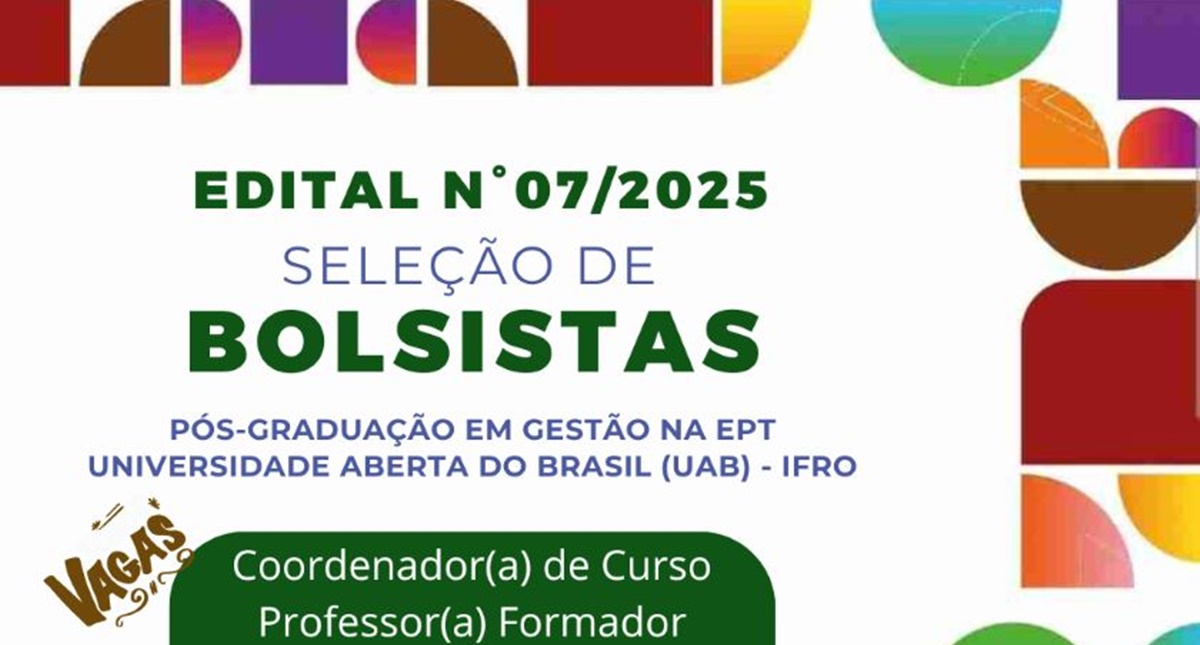 IFRO e UAB selecionam docentes, tutores e coordenadores bolsistas para curso EaD do Campus Colorado do Oeste - News Rondônia