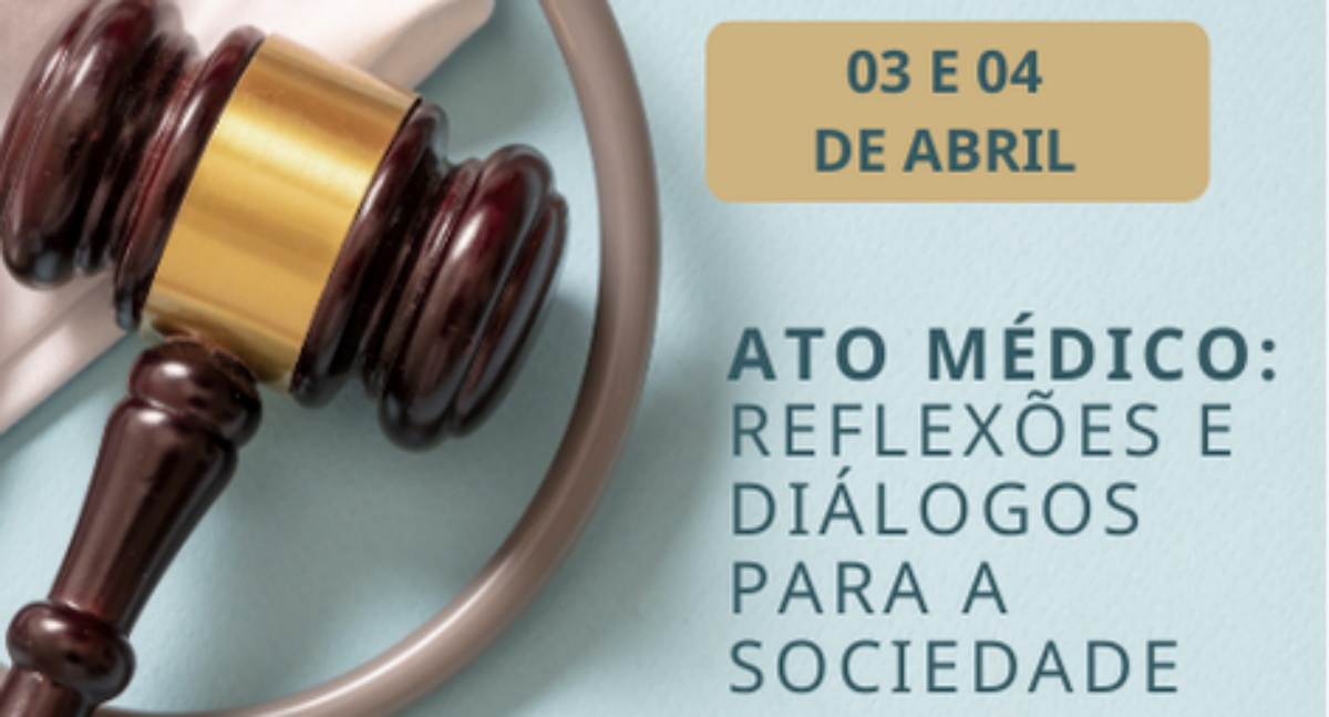 Um Encontro para Discutir a Legislação e a Prática Médica