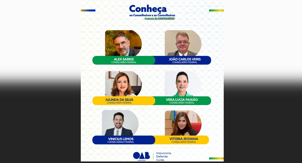 Nova Liderança na Ordem dos Advogados do Brasil: Conheça os Conselheiros Federais que Representarão Rondônia