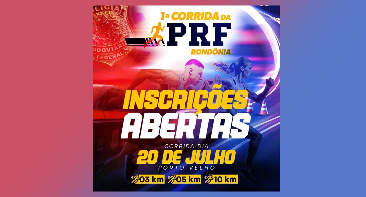 1ª Corrida da PRF em Porto Velho: inscrições abertas