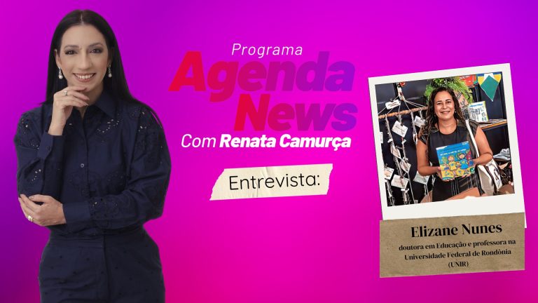 #AgendaNews | Entrevista Elizane Nunes - Literatura Amazônica e o Poder Transformador das Mãos - News Rondônia