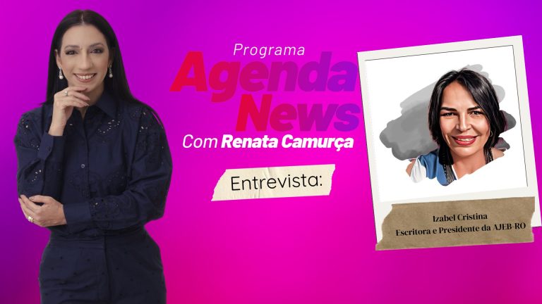#agendanews | Entrevista Izabel Cristina - Escritora e Presidente da AJEB-RO - News Rondônia