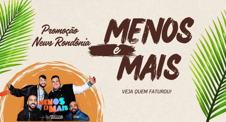 Saiu o resultado! Conheça os vencedores do sorteio para o show do Menos é Mais - News Rondônia