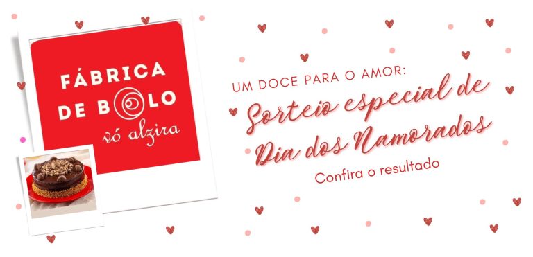 Um doce para celebrar o amor: Sorteio especial revela vencedor do Bolo Serenata de Amor da Fábrica de Bolo Vó Alzira - News Rondônia