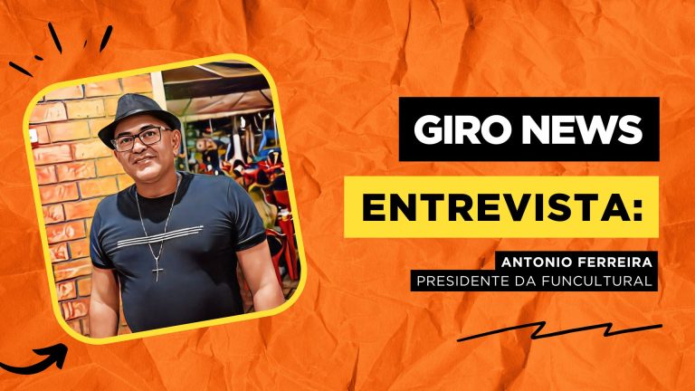 Giro News | Entrevista Antonio Ferreira, presidente da Funcultural - News Rondônia