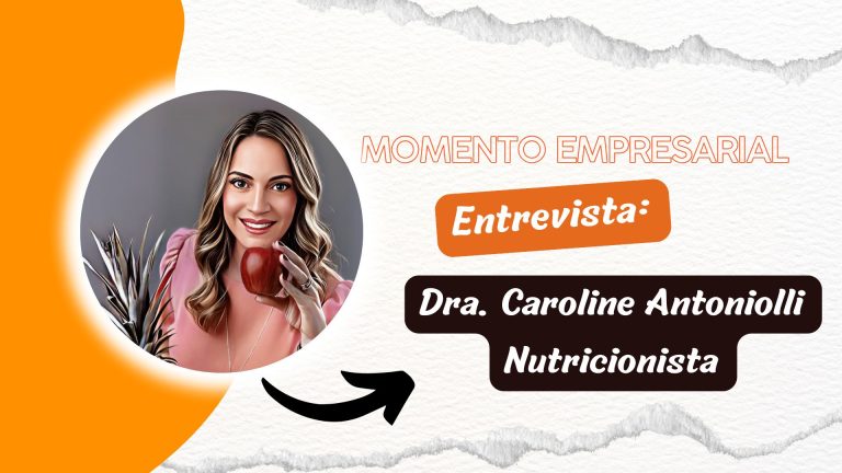 Momento Empresarial | Entrevista Caroline Antoniolli Trevizan, nutricionista - News Rondônia