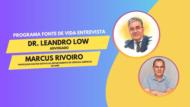 Fonte de Vida | Entrevista dois convidados especiais Leandro Löw e Marcus Rivoiro - News Rondônia