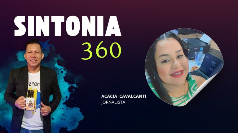 Sintonia 360 | Entrevista Acacia Abreu Cavalcanti - Jornalista - News Rondônia
