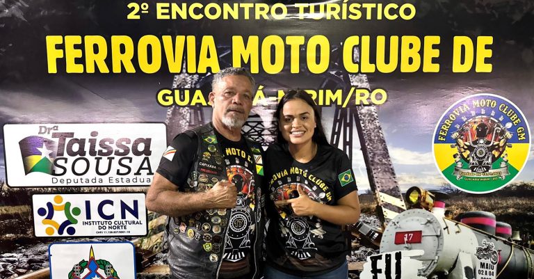2º Encontro Turístico do Ferrovia Motoclube é realizado em Guajará-Mirim com apoio da deputada Dra. Taíssa - News Rondônia