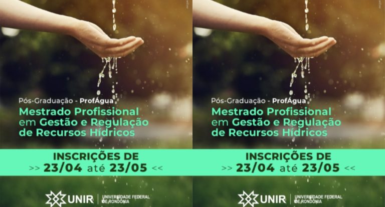 UNIR abre processo seletivo para ingresso no Mestrado ProfÁgua - News Rondônia