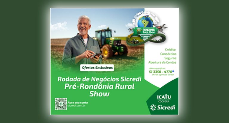 Sicredi realiza Rodada de Negócios Pré-Rondônia Rural Show até 23 de maio - News Rondônia