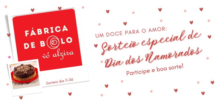 Um doce para o amor: Sorteio especial de Dia dos Namorados com o Bolo de Festa Serenata de Amor da Fábrica de Bolo Vó Alzira - News Rondônia