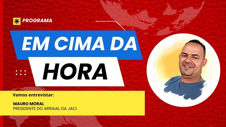 Em Cima da Hora | Entrevista Mauro Moral - Presidente do Arraial da Jaci - News Rondônia