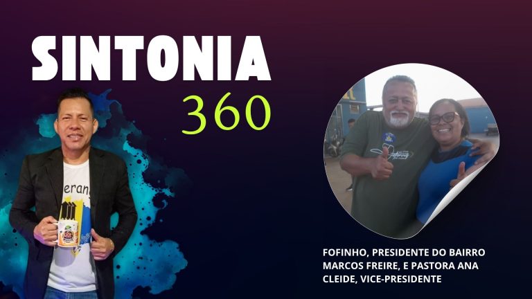 Sintonia 360 | Entrevista Fofinho e Pastora Ana Cleide - News Rondônia