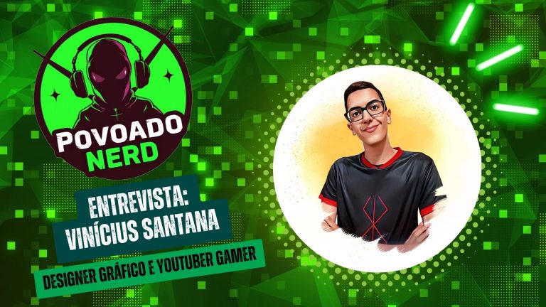 Povoado Nerd | Entrevista Vinícius Santana, designer gráfico e Youtuber gamer - News Rondônia
