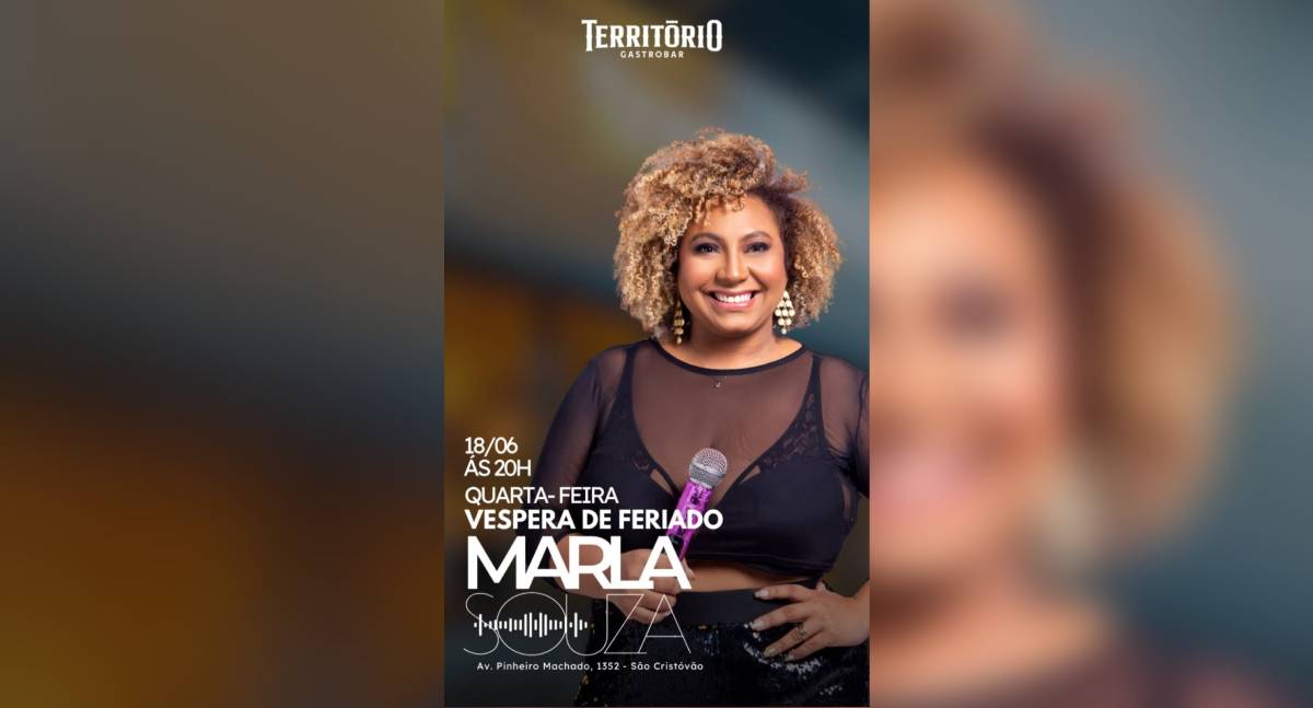 Agenda News: Curta a véspera de feriado no Território Gastrobar com Marla Souza