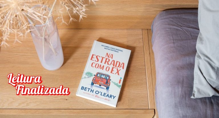 Leitura Finalizada: Na Estrada com o Ex - Humor, relações intensas e uma Viagem Nada Perfeita - News Rondônia