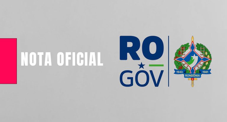 NOTA OFICIAL: Governo do estado de Rondônia - News Rondônia