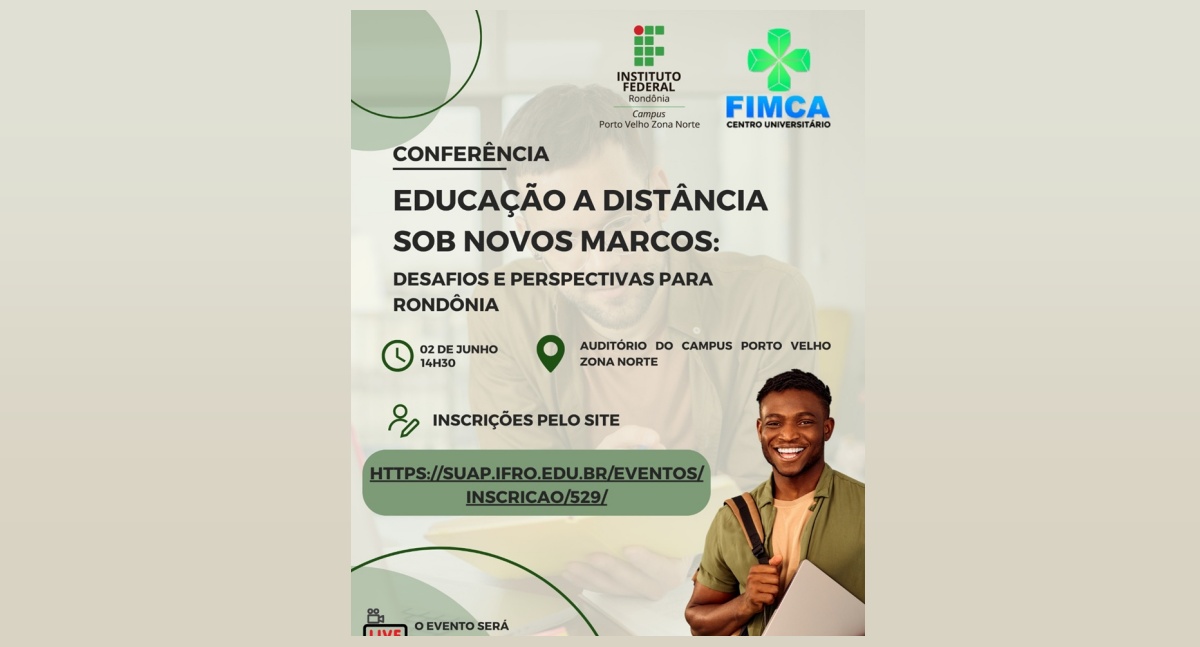 Campus Porto Velho Zona Norte realiza Conferência para debater Educação a Distância em Rondônia